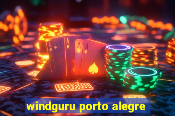 windguru porto alegre